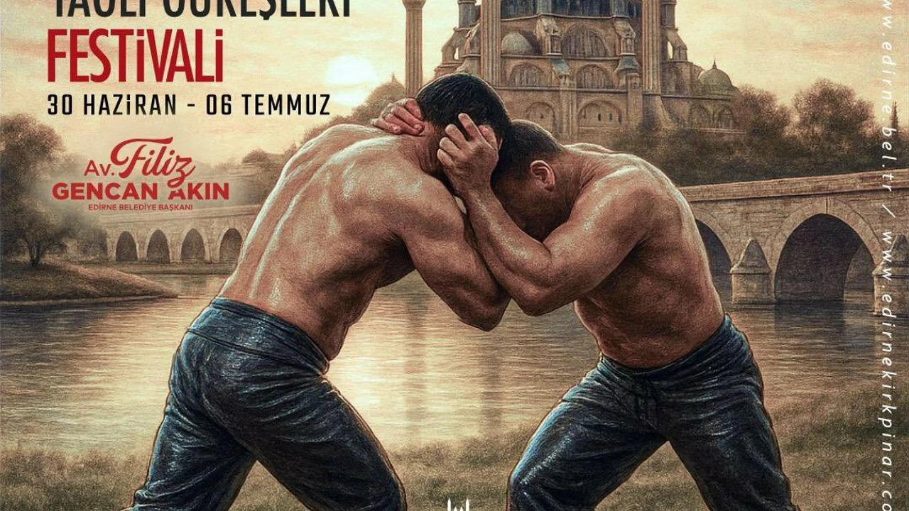 Kırkpınar Yağlı Güreşler Festivali'nin programı belli oldu