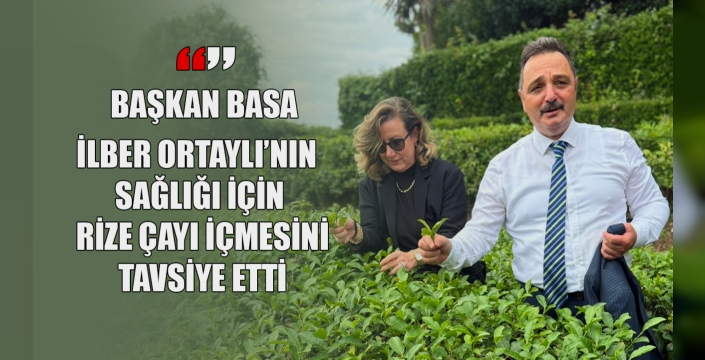Tarihçi İlber Ortaylı'dan Rize Çayı Yorumu: 'Mandalina Yetiştirsinler'