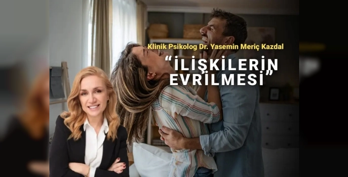 İlişkilerde değişim kaçınılmaz: 'Senin duyguların da benim için önemli