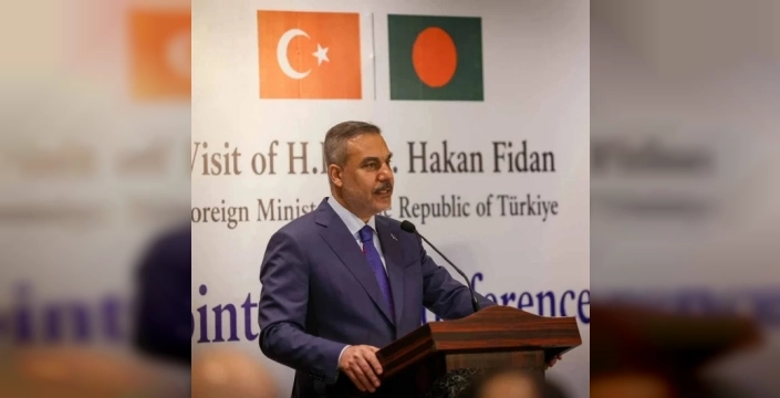 Dışişleri Bakanı Fidan, Bangladeş'te iş birliği mesajı verdi