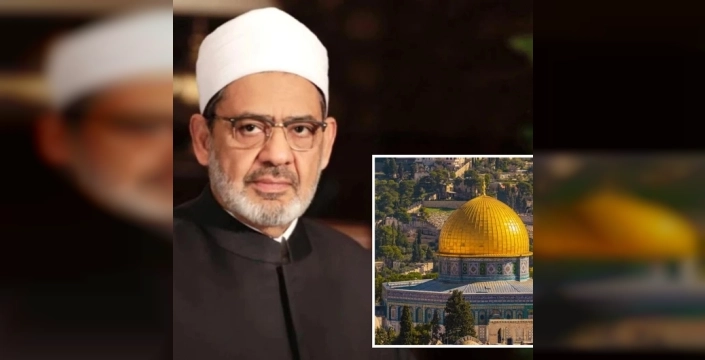 Ezher Şeyhi Tayyib'den Kudüs için birleştirici çağrı: 'Mescid-i Aksa, İslam ümmetinin merkezi davasıdır