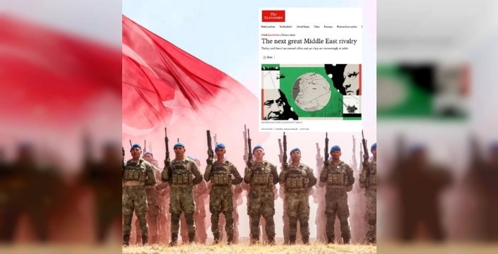 The Economist'ten şok analiz: Türkiye İsrail'i 'ölümcül kuşatma' altına mı alıyor?